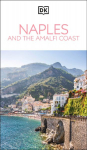 DK Naples and the Amalfi Coast: Must-See Sights. Culture & History. Detailed Maps & Tours. Covers Naples, Pompeii, & more