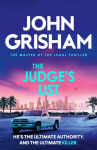 The Judges List: The engrossing legal thriller from the number 1 Sunday Times bestselling author
