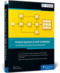 Project System in SAP S/4hana: The Comprehensive Guide to Project Management