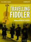 Travelling Fiddler - Violine (2 Violinen) und Klavier, Gitarre ad libitum.: Traditional fiddle music from around the world.