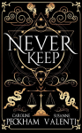 Never Keep (Book 1 in the Sins of the Zodiac Series)