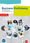 Business Proficiency. Wirtschaftsenglisch f&uuml;r Hochschule und Beruf. Students Book mit interaktiver Medien-DVD