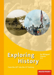 Exploring History. Gesamtband. Themenhefte f&uuml;r die Sekundarstufe 2: From the 20th into the 21st Century