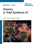 Classics in Total Synthesis 3: Further Targets, Strategies, Methods