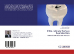 Intra-radicular Surface Reproduction: For the successful and durable dowel post