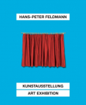 Hans-Peter Feldmann. Kunstausstellung / Art Exhibition: Ausst. Kat. Kunstpalast D&uuml;sseldorf / Kunst Museum Winterthur