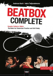 Beatbox Complete. English Edition: Sounds, Patterns, Styles