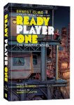 Ready Player One: The Graphic Novel: The Graphic Novel