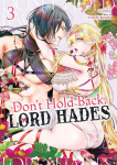 Dont Hold Back, Lord Hades Vol. 3