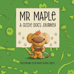 Mr Maple: A Guide Dog's Journey