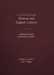 The Brown-Driver-Briggs Hebrew and English Lexicon