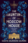HAUNTING OF MOSCOW HOUSE PB