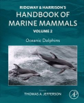 Oceanic Dolphins: Ridgway and Harrisons Handbook of Marine Mammals, Volume 2