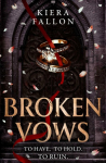 Broken Vows: an addictive dark romance full of forbidden desire