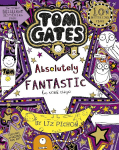 Tom Gates 05 is Absolutely Fantastic (at some things)