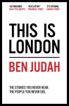 This is London: Life and Death in the World City