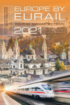 Europe by Eurail 2021: Touring Europe by Train