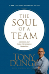 Soul of a Team: A Modern-Day Fable for Winning Teamwork