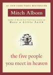 The Five People You Meet in Heaven
