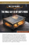 What Jesus Said About...The Final Say-So of God's Word Study Guide