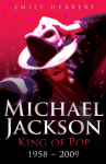 Michael Jackson - King of Pop: 1958 - 2009