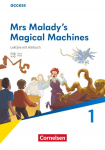 Acces Band 2: 6. Schuljahr - Lekt&uuml;re: Mrs Maladys Magical Machines: Mit H&ouml;rbuch
