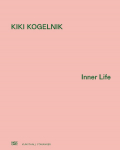 Kiki Kogelnik: Inner Life