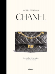 Masters of Fashion: Chanel: Creations That Define an Icon