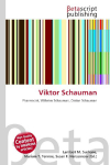 Viktor Schauman: Pharmacist, Wilhelm Schauman, Ossian Schauman