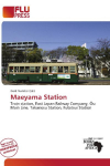 Maeyama Station: Train station, East Japan Railway Company, &iquest;u Main Line, Takanosu    Station, Futatsui Station
