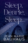 Sleep, Dearie, Sleep