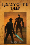 Legacy of the Deep