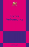 Encore Performance: An 831 Stories Romance