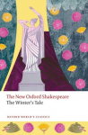 The Winters Tale: New Oxford Shakespeare