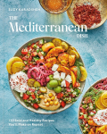The Mediterranean Dish: 120 Bold and Healthy Recipes Youll Make on Repeat: A Mediterranean Cookbook