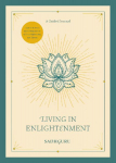 Living in Enlightenment: A Guided Journal