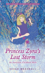 Princess Zyras Lost Storm: An Australian Childhood Myth