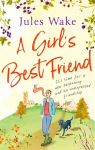A Girls Best Friend: A feel-good countryside romance