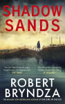 Shadow Sands: The heart-racing Kate Marshall thriller from international bestseller Robert Bryndza