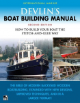 Devlins Boat Building Manual: How to Build Your Boat the Stitch-and-Glue Way, Second Edition: How to Build Your Boat the Stitch-and-Glue Way