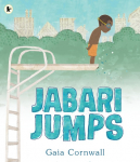 Jabari Jumps: An award-winning picture book about facing your fears for age 3, 4, 5, 6