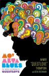 Mo Meta Blues: The World According to Questlove
