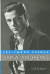 Hollywood Enigma: Dana Andrews
