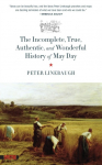 Incomplete, True, Authentic, and Wonderful History of May Day