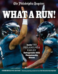 What a Run!: Inside the Philadelphia Eagles Unforgettable 2024 Championship Season