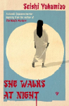 She Walks at Night