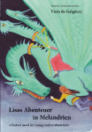 Lisa's adventures in Melandria - Volume 1: a fantasy novel for young readers about time