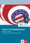 Great! A2 Vokabeltrainer. Heft inklusive Audios f&uuml;r Smartphone/Tablet: Englisch f&uuml;r Anf&auml;nger