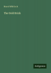 The Gold Brick