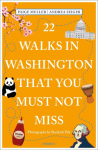 22 Walks in Washington, DC That You Must Not Miss: Travel Guide